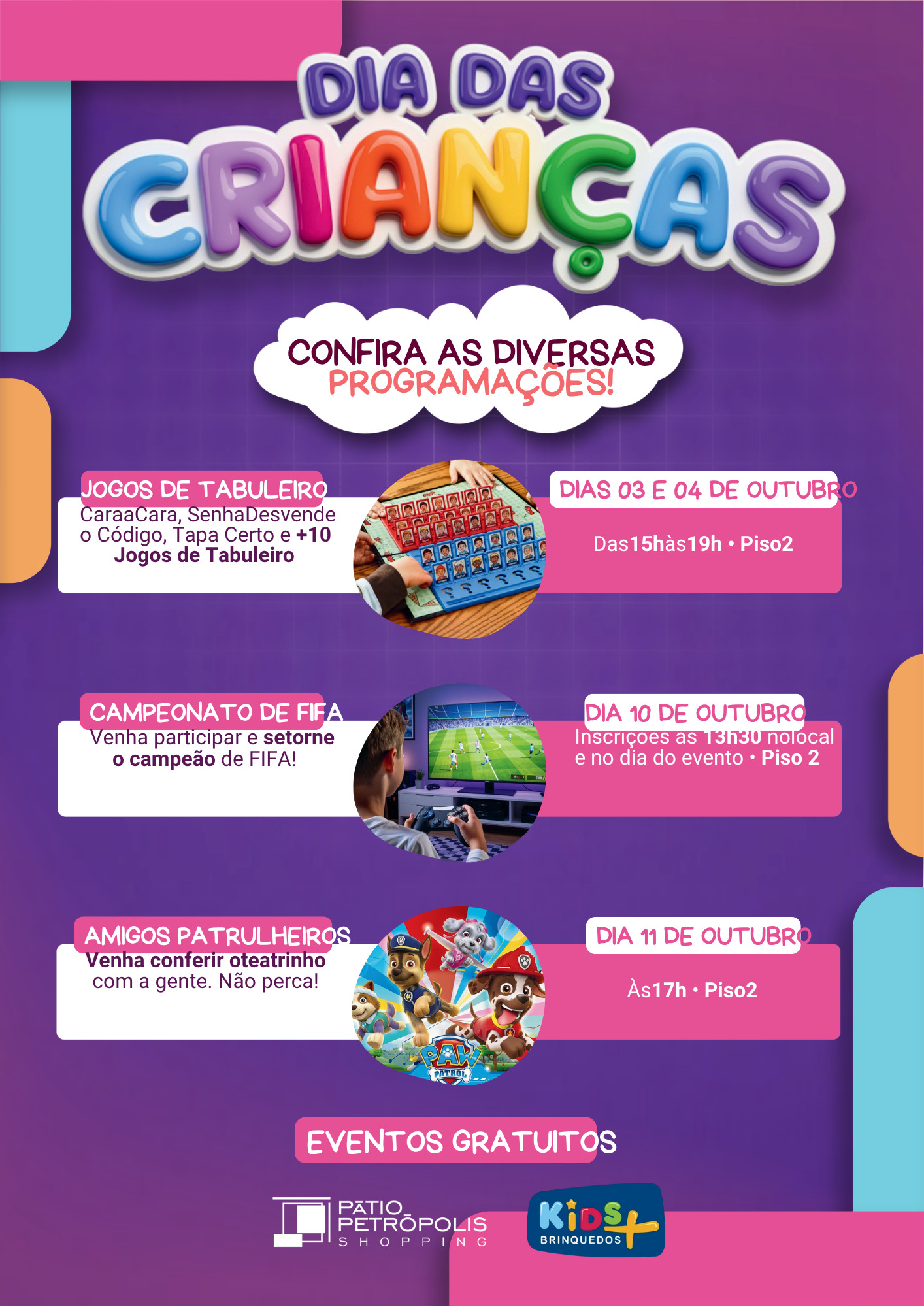 Dia das Crianças no Pátio no Patio Petropolis